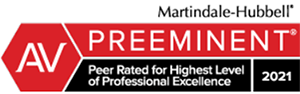 Martindale-Hubbell | AV Preeminent | Peer Rated For Highest Level of Professional Excellence | 2021